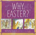 Why Easter? By Barbara Reaoch, Carol McCarty (Illustrator) Cover Image