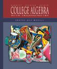 College Algebra with Trigonometry: Graphs and Models with Mathzone Cover Image