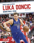 Luka Doncic: Basketball Star By Alex Monnig Cover Image