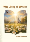 My Song of Praise Cover Image