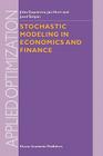Stochastic Modeling in Economics and Finance (Applied Optimization #75) Cover Image