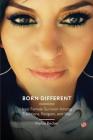 Born Different: Iraqi Female Survivor Among Traditions, Religion and War By Wafaa Becker Cover Image