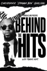 Behind the Hits: Drumma Boy By Christopher Drumma Boy Gholson Cover Image