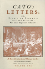 Cato's Letters: Essays on Liberty By John Trenchard, Thomas Gordon, Ronald Hamowy Cover Image