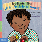 Try-Again Time /  ¡A intentarlo de nuevo! (Toddler Tools®) Cover Image