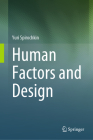 Human Factors and Design By Yuri Kuzmich Spirochkin Cover Image