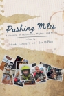 Pushing Miles: A chronicle of Motorcycles, Mayhem, and Mettle Cover Image