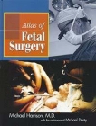 Atlas of Fetal Surgery By Michael Harrison, Michael Danty (With) Cover Image
