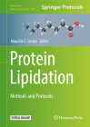 Protein Lipidation: Methods and Protocols (Methods in Molecular Biology #2009) By Maurine E. Linder (Editor) Cover Image
