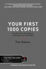Your First 1000 Copies By Tim Grahl, Leslie Watts (Editor) Cover Image