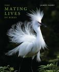 The Mating Lives of Birds Cover Image