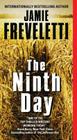 The Ninth Day By Jamie Freveletti Cover Image