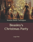 Beasley's Christmas Party: Large Print Cover Image