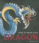How to Draw Your Dragon By Sergio Guinot Cover Image