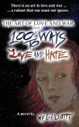 100 Ways to Love and Hate By W. F. Gigliotti Cover Image