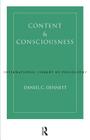 Content and Consciousness (International Library of Philosophy) By Daniel C. Dennett Cover Image