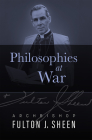 Philosophies at War By Fulton J. Sheen Cover Image