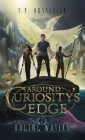 Around Curiosity's Edge: Raging Waters By J. P. Hostetler Cover Image