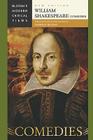 William Shakespeare: Comedies (Bloom's Modern Critical Views) Cover Image
