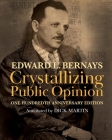 Crystallizing Public Opinion: 100th Anniversary Edition Cover Image