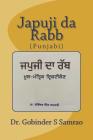 Japuji Da Rabb: (panjabi) By Dr Gobinder Singh Samrao Cover Image