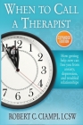 When to Call a Therapist: Expanded Edition Cover Image