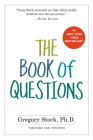 The Book of Questions: Revised and Updated By Gregory Stock Cover Image