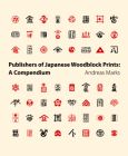 Publishers of Japanese Woodblock Prints: A Compendium Cover Image
