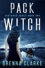 Pack Witch By Brenna Clarke Cover Image