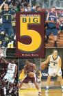Philadelphia Big 5 By M. Earl Smith Cover Image