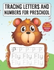 Tracing Letters And Numbers For Preschool Ages 3-5: ABC Tracing Book For Preschool & Number Tracing Book For kids Ages 3-5 / Practice Pen Control With By Smiley Colors Cover Image