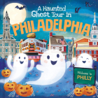 A Haunted Ghost Tour in Philadelphia By Gabriele Tafuni (Illustrator), Louise Martin Cover Image
