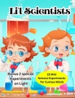 Li'l Scientists: 15 Mini Science Experiments for Curious Minds By Raj Creations Cover Image