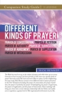 Different Kinds of Prayer Study Guide By Rick Renner Cover Image