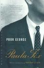Poor George: A Novel By Paula Fox, Jonathan Lethem (Introduction by) Cover Image