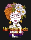 Adult Coloring Books for Women: A Relaxation Coloring Book For Adults, Women Adult Coloring Book By Rabbit Moon Cover Image