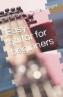 Easy guitar for beginners By Daniel Meyer Cover Image