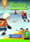 Hockey: An Introduction to Being a Good Sport (Start Smart (TM) -- Sports) By Aaron Derr, Jim Kelly (Illustrator) Cover Image