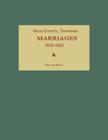 Giles County, Tennessee, Marriages 1818-1862 Cover Image