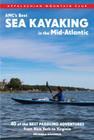 Amc's Best Sea Kayaking in the Mid-Atlantic: 40 Coastal Paddling Adventures from New York to Virginia Cover Image