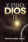 Y Dijo Dios 2 By Ariel Ward Cover Image