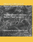 Ultimate collection of Indian Chicken Curries: Traditional Secretive Indian Chicken Curries Cover Image