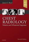 Chest Radiology: Patterns and Differential Diagnoses Cover Image