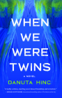 When We Were Twins Cover Image