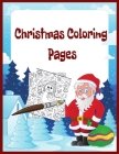 Christmas Coloring Pages: 8.5 x 11 Inches 25 Pages easy coloring books for adults christmas Cover Image