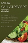 Mina Sallatrecept 2022: Smäckliga Recept Att Detoxa Kroppen SOM Kan Göras På Minutter Cover Image