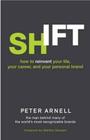 Shift: How to Reinvent Your Life, Your Career, and Your Personal Brand Cover Image
