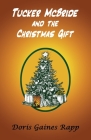 Tucker McBride and the Christmas Gift Cover Image
