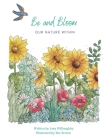 Be and Bloom - our nature within Cover Image