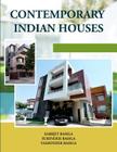Contemporary Indian Houses By Surinder Bahga, Yashinder Bahga, Sarbjit Bahga Cover Image